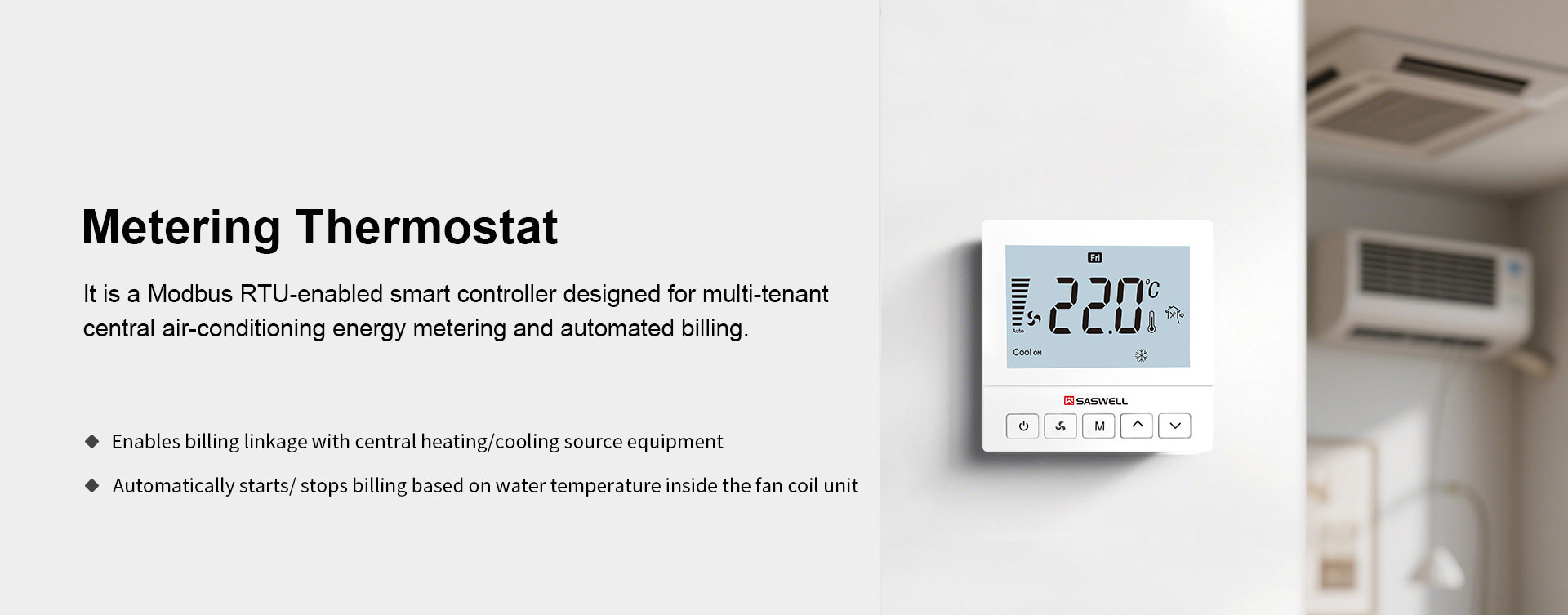https://www.saswell.com/sas920xfct-metering-thermostat-smart-centralized-billing-controller_p432.html